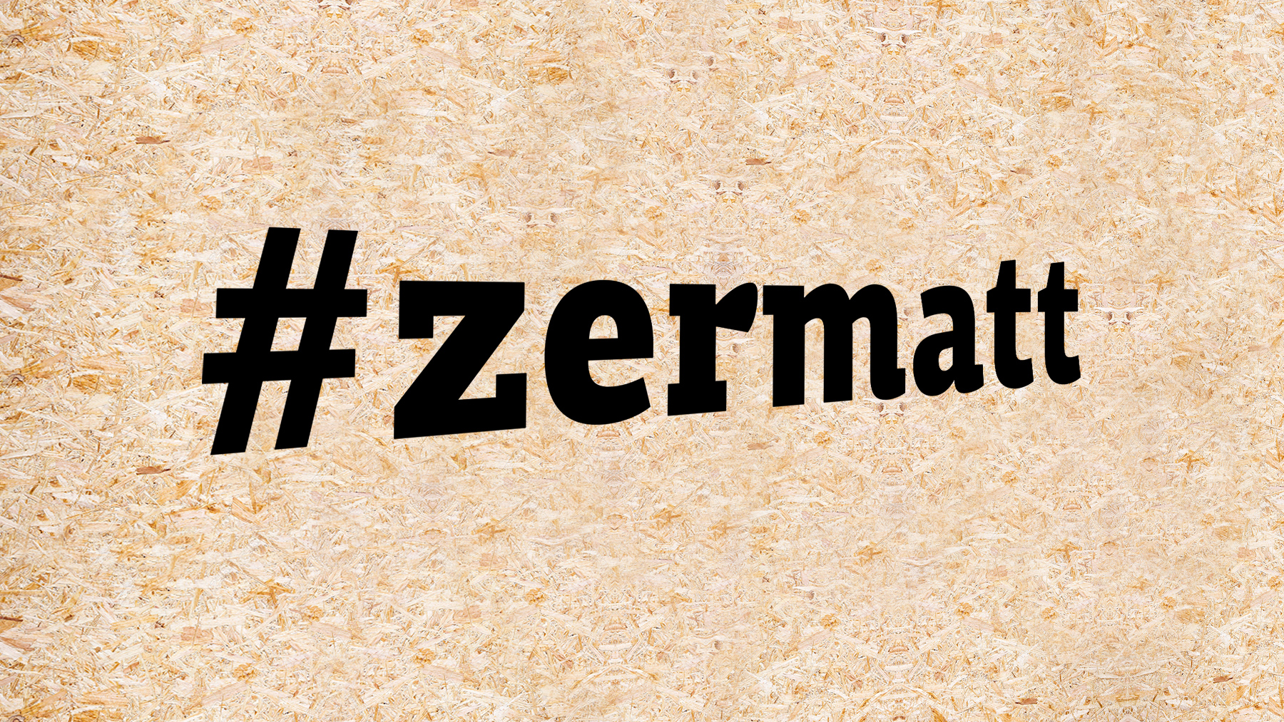 Zermatt Messestand Hashtag